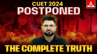 CUET UG 2024 Exam Postponed?😱 | CUET 2024 Exam Dates | CUET UG Exam 2024 Latest Update🔥🔥