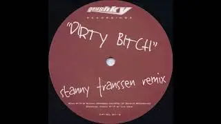 Ian Void - Dirty Bitch (Stanny Franssen Remix) (B) [GY-16]