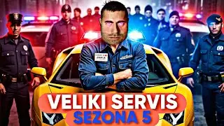 VELIKI SERVIS-POCETAK KRAJA-SEZONA 5