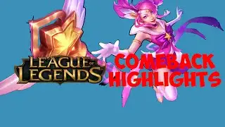 How To Make A Come Back In League (Highlights) When You Have An Afk