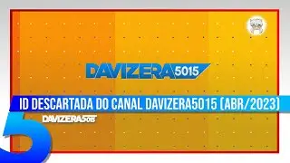[DESCARTADA] Davizera5015 - ID (ABR/2023)