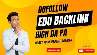 High Quality Dofollow Edu  Backlinks - How To Get Edu Do Follow Backlinks?