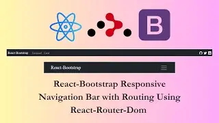 Responsive NavBar with React Bootstrap and React Router DOM | Beginner