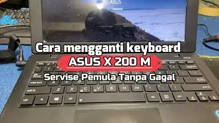 Ganti keyboard  netbook asus X200m