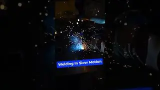 Welding In Slow Motion. #engineering
