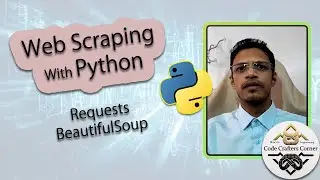Introduction to Python Web Scraping with Requests and BeautifulSoup | Part 1