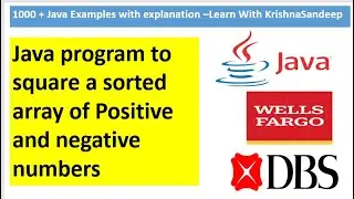 Java Program to square a sorted array of Positive and Negative Numbers | Learn with Krishna sandeep