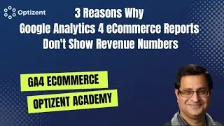 3 reasons why GA4 eCommerce reports don't show revenue numbers - Google Analytics 4 Step by Step