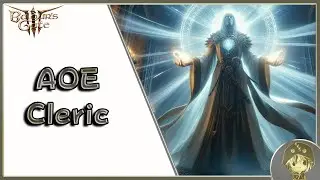 DEMOLISH EVERYONE With this AOE Cleric Build | BG3