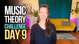 DAY 9 - 30 Day Music Theory Challenge for Absolute Beginners