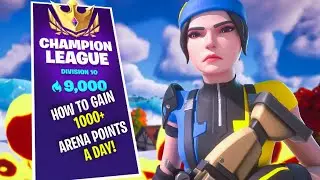 HOW TO GET 1000+ ARENA POINTS A DAY! (Fortnite Arena Tips!) (9,000Points!) | Devour Silent