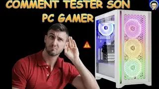 comment tester son PC GAMER et sa carte graphique