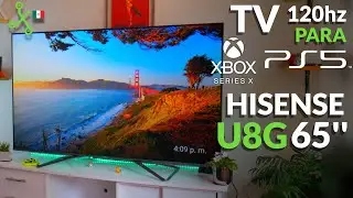 HISENSE U8G, La SMARTV 4K a 120HZ perfecta para tu PS5 o Xbox Series X