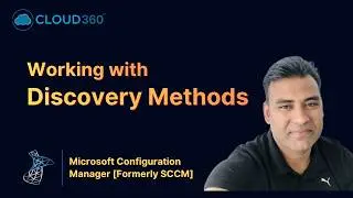 SCCM Discovery Methods Explained | Microsoft Configuration Manager Tutorial