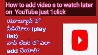How to Add Videos to Watch Later on YouTube / Add All Videos to Watch Later in 1 Click