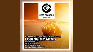 Losing My Mind (Original Mix)