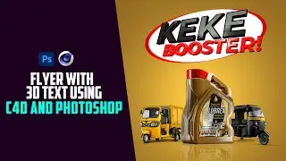 Design Eye-Catching Flyers with Photoshop and Cenima 4D Like a Pro