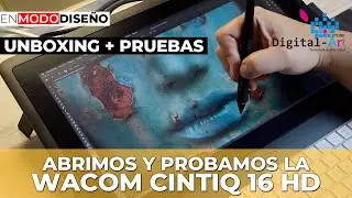 Abrimos y probamos la Wacom Cintiq 16 HD, Unboxing + pruebas
