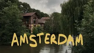 Our trip to Amsterdam