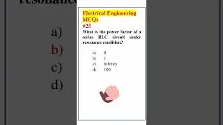 Electrical Engineering Most Important MCQs |25 #shorts #electricalengineering #electricalmcq