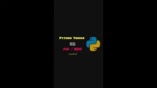 Python Tricks | Ascending/Descending| List | Just 2 Lines of Code | 💯 #TechHacks #python #techhacks