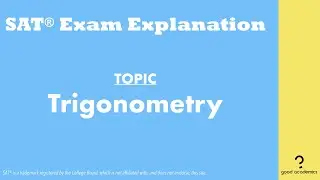 Trigonometry | Geometry (2019 April SAT Section 4 Q35)