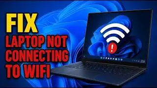 How To Fix Laptop Not Connecting To WiFi in Windows 10/11 | WiFi Not Working Fix