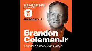 Brandon Coleman Jr / Branding OG. Founder. CEO. Author. Speaker