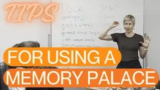 Tips for using a memory palace