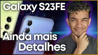Galaxy S23 FE 5G - Cameras, Design, Screen, Battery and Release Date!