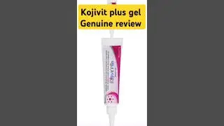 kojivit plus gel benefits| kojivit plus gel review| #kojivitgel #skinwhiteningcreamreview