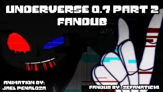 UNDERVERSE 0.7 PART 2 //DUBBED// (Animation by Jakei)