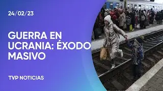 Un año de guerra en Ucrania: el éxodo sería el mayor de Europa desde la Segunda Guerra Mundial