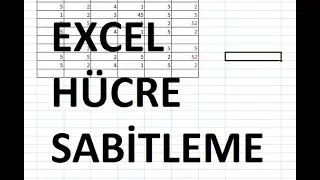 EXCEL HÜCRE SABİTLEME