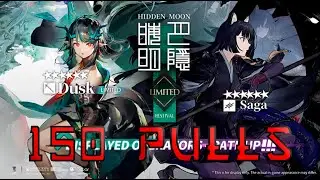 Hidden moon banner (Saga and Dusk) 150+ pulls || Arknights