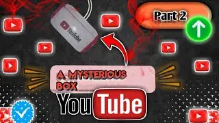 Mysterious Box From Youtube. Part 2. @adrityaCBhowal130 ,@manashb12 .