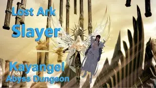 Lost Ark Kayangle - Slayer POV