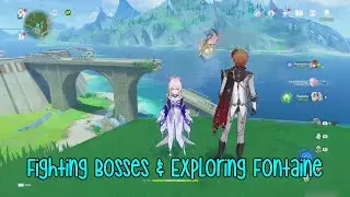 Genshin Impact: Fighting Bosses & Exploring Fontaine (Di & Daughter Co-Op)
