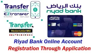 Riyad Bank Online Account Registration Through Application