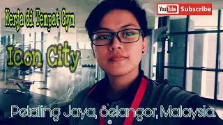 Kerja ditempat Gym di Malaysia 😉