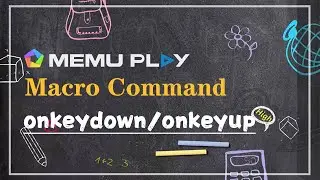 MEmu Macro Command Teaching: onkeydown/onkeyup