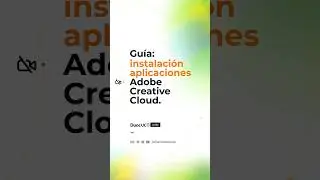 Guía: Instalación aplicaciones Adobe Creative Cloud. #DisenoDuocUC #HitoCERO