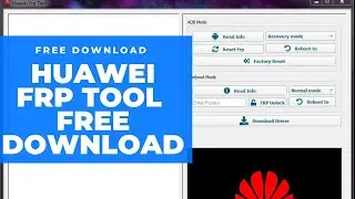 Huawei FRP Remove Tool | Telecom Care | E-Max Education Council Board