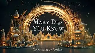 Mary Did You Know (Lullaby Cover) - No lyrics