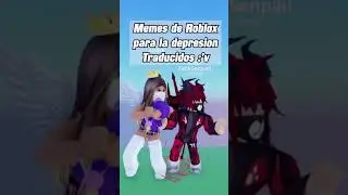 MEMES DE ROBLOX TURBIOS EN TIKTOK TRADUCIDOS AL ESPAÑOL 😱😳