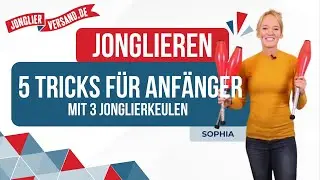 5 Tricks für Anfänger mit 3 Jonglierkeulen | Jonglieren | Tutorial | Jonglierversand.de
