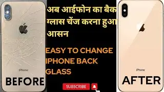 iPhone Xs max back glass replacement with easy trick
