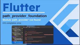 ios - Module 'path_provider' not found Flutter App | PathProvider not found on iOS build