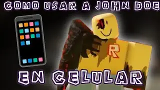 HOW TO USE JOHN DOE ON CELL PHONE - FORSAKEN