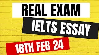 IELTS Writing task 2 on 17th Feb | Real exam IELTS Essay